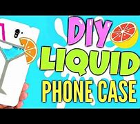 Image result for DIY Liquid Phone Case