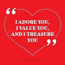 Image result for Images N Quotes of I Adore You
