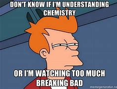 Image result for Breaking Bad Meme Wallpaper