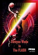 Image result for Dwayne Miami Heat Poster