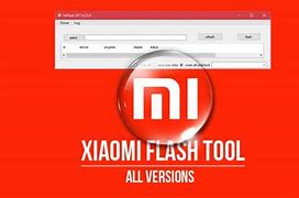 Image result for Xiaomi Flash Firmware