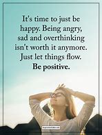 Image result for Time to Be Happy Quotes