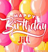 Image result for Funny Happy Birthday Jill
