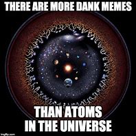 Image result for The Universe Meme