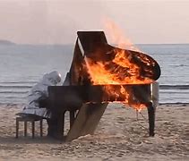 Image result for Playing a Burning Piano Meme