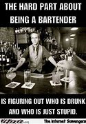 Image result for Funny Bartender Trade School
