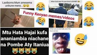 Image result for Kenya Hatuhami Memes