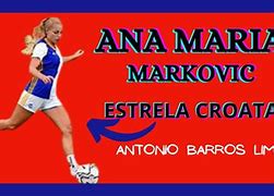 Image result for Ana Marija Markovic
