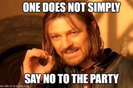 Image result for Party Booking Memes or 2 Liners