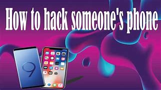 Image result for How Hack Someone Phone