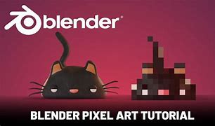 Image result for Blender Pixel Art
