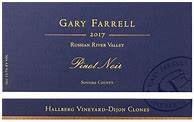Image result for Gary Farrell Pinot Noir Dijon Clones Hallberg