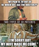 Image result for Nurse Pain Meme