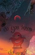 Image result for Pictures of Do You Know the Way