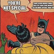 Image result for You Are Not Special Meme Meme