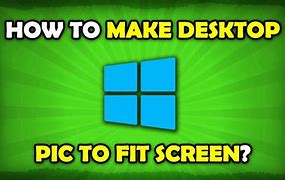 Image result for How to Make Picture Fit Phone Screen