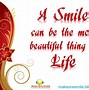 Image result for I Can Smile Now Quotes