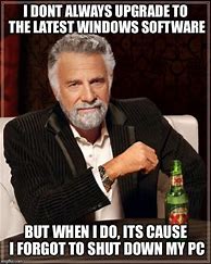 Image result for Software Update Meme