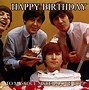 Image result for Beatles Birthday Meme