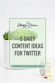 Image result for Daily Content Ideas