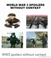 Image result for WW2 Ww3 Meme