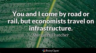 Image result for Infrastructure Quotes