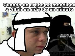 Image result for Arabe Monterrey Meme
