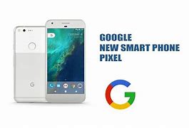 Image result for Google Phone 2016