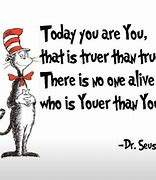 Image result for Dr. Seuss Quotes to Live By