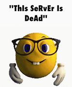 Image result for Discord Dead Chat Meme