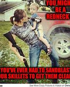 Image result for Funny Redneck