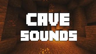 Image result for Minecraft Cave Sounds Anime