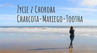 Image result for choroba_charcota mariego tootha