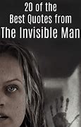 Image result for The Invisible Man Quotes