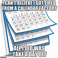 Image result for Calendar Flip Meme