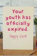Image result for Funny 21st Birthday Quotes for Friends