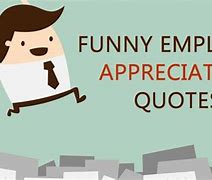 Image result for Employee Appreciation Puns