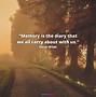 Image result for Famous Quotes About Memories