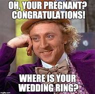 Image result for Why No Ring Meme