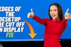 Image result for How to Fix TV Screen Cut Off