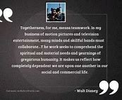 Image result for Walt Disney Quotes About Teamwork