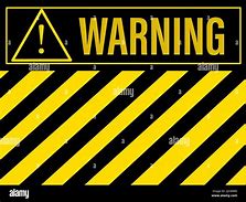 Image result for Yellow and Black Stripes Warning Signs