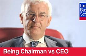 Image result for CEO versus Chairman