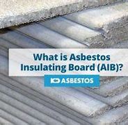 Image result for Asbestos Insulation Board