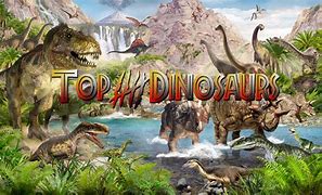 Image result for Top 5 Dinosaurs