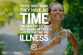 Image result for Positive Healthy Quotes