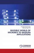 Image result for Invisible World of Microbes