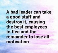 Image result for Bad Leader Quotes