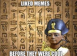 Image result for Ancient Meme Template