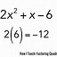 Image result for Factoring Quadratics by Grouping